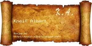 Kneif Albert névjegykártya